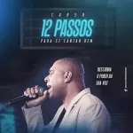 12 Passos para se Cantar Bem